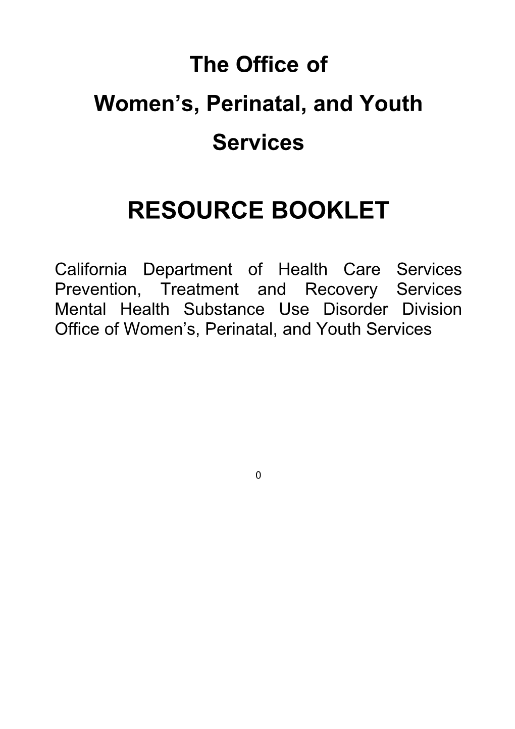 Women S, Perinatal, and Youth Services