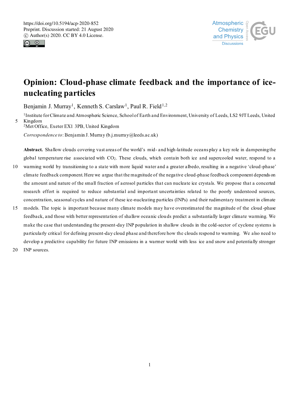 Cloud-Phase Climate Feedback and the Importance of Ice- Nucleating Particles Benjamin J