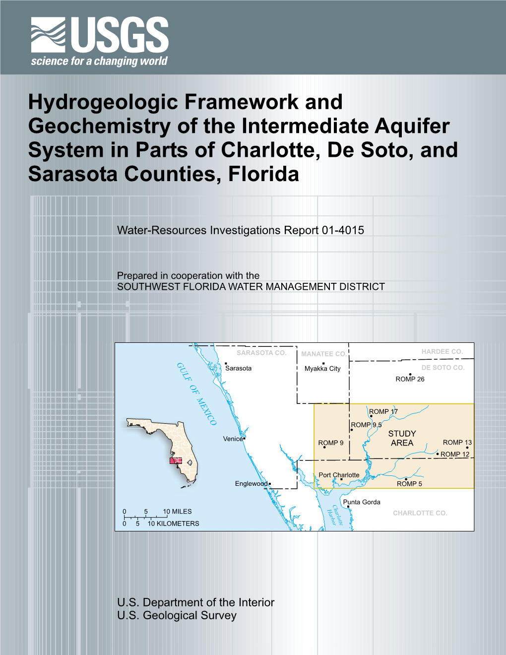 Hydrogeologic Framework and Geochemistry of the Intermediate Aquifer System in Parts of Charlotte, De Soto, and Sarasota Counties, Florida