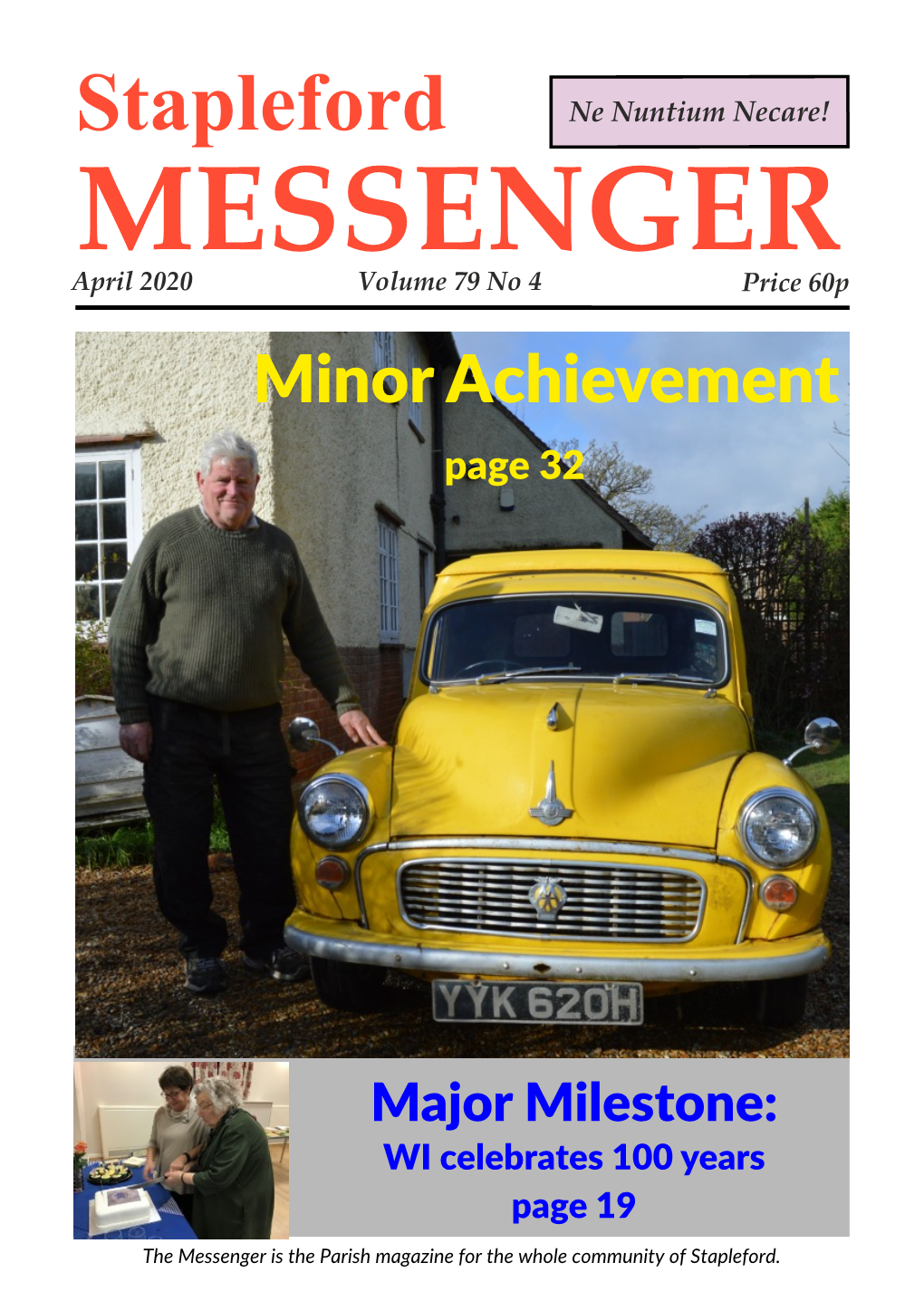 MESSENGER April 2020 V Olume 79 No 4 P Rice 60P Minor Achievement Page 32