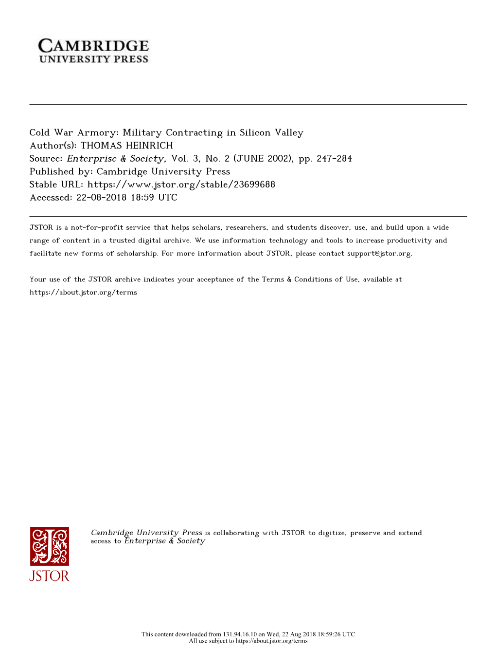 Military Contracting in Silicon Valley Author(S): THOMAS HEINRICH Source: Enterprise & Society, Vol