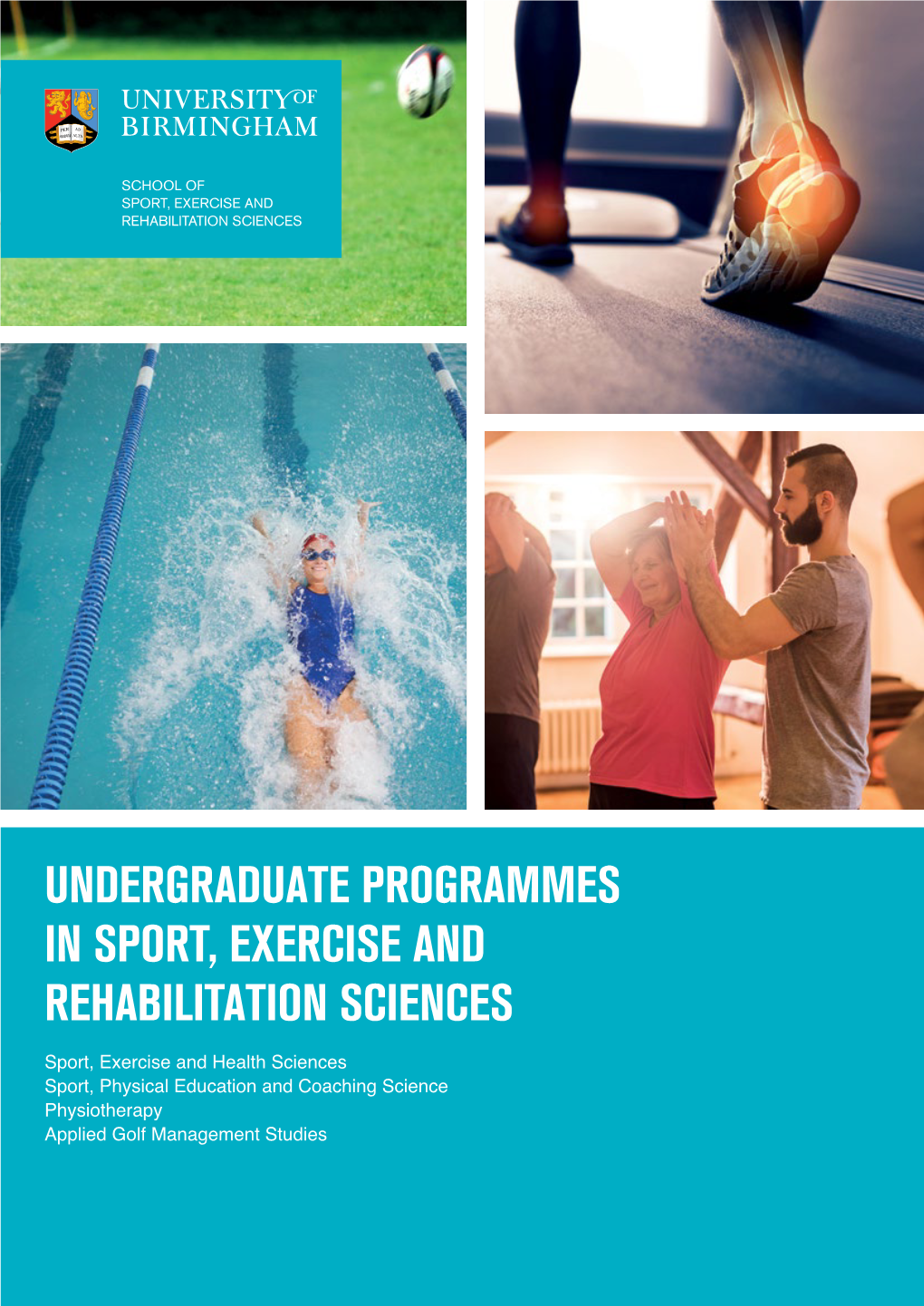 Undergraduate Programmes in Sport, Exercise and Rehabilitation Sciences