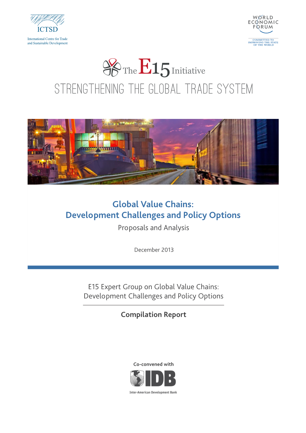 Global Value Chains: Development Challenges and Policy Options Proposals and Analysis