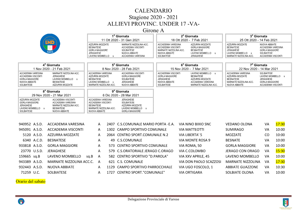 CALENDARIO Stagione 2020 - 2021 ALLIEVI PROVINC