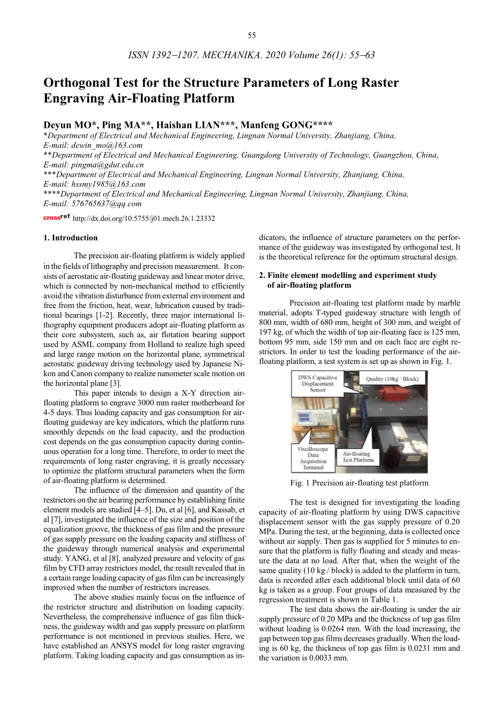 Orthogonal Test for the Structure Parameters of Long Raster Engraving Air-Floating Platform