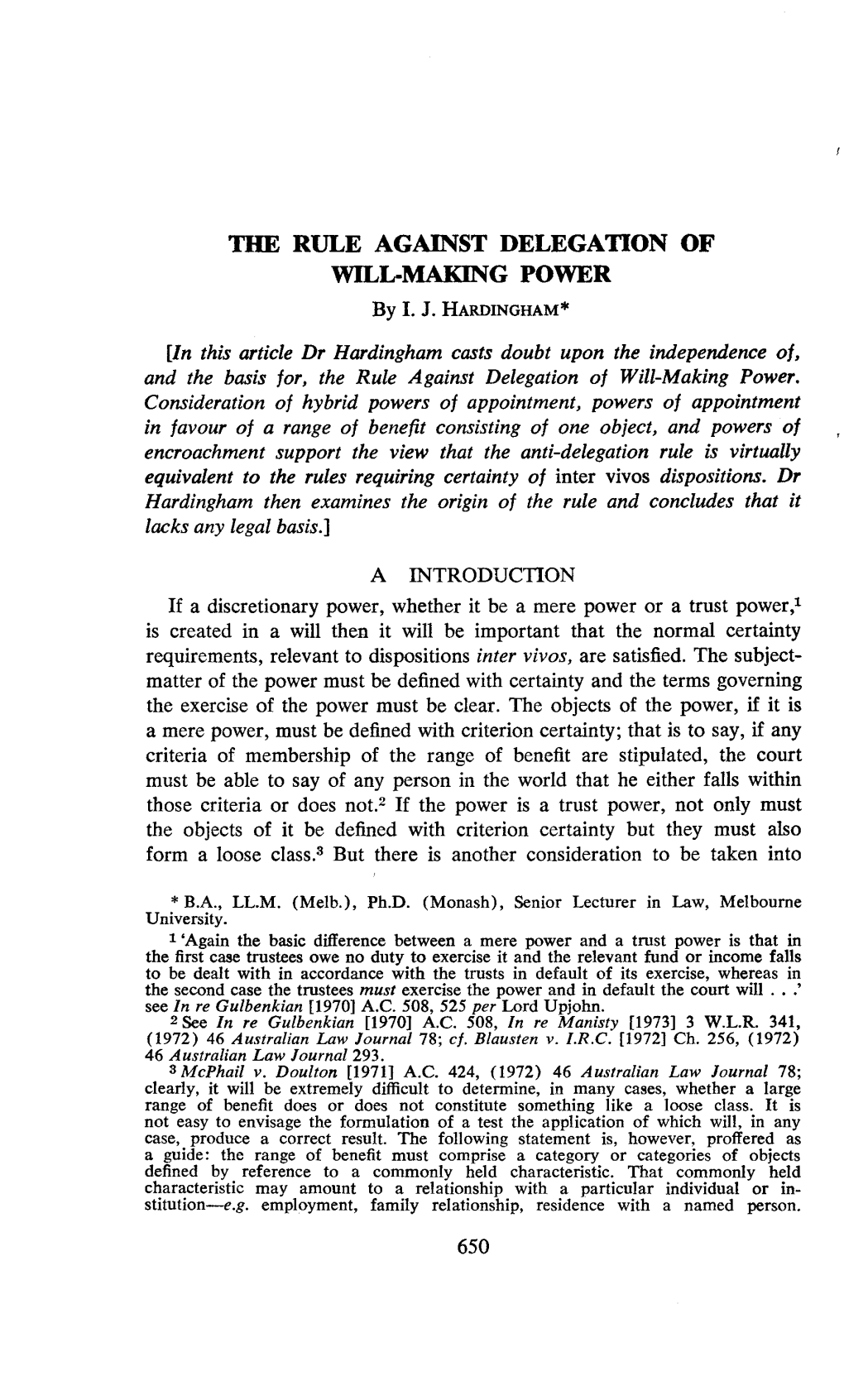 Tile RULE AGAINST DELEGATION of WILL-MAKING POWER by I