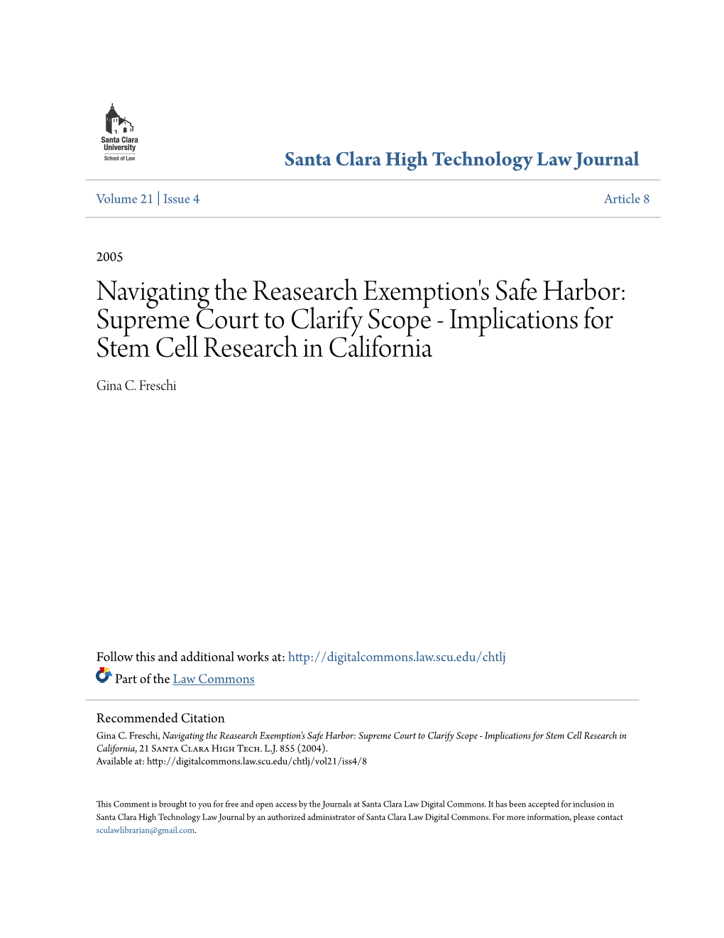 Supreme Court to Clarify Scope - Implications for Stem Cell Research in California Gina C