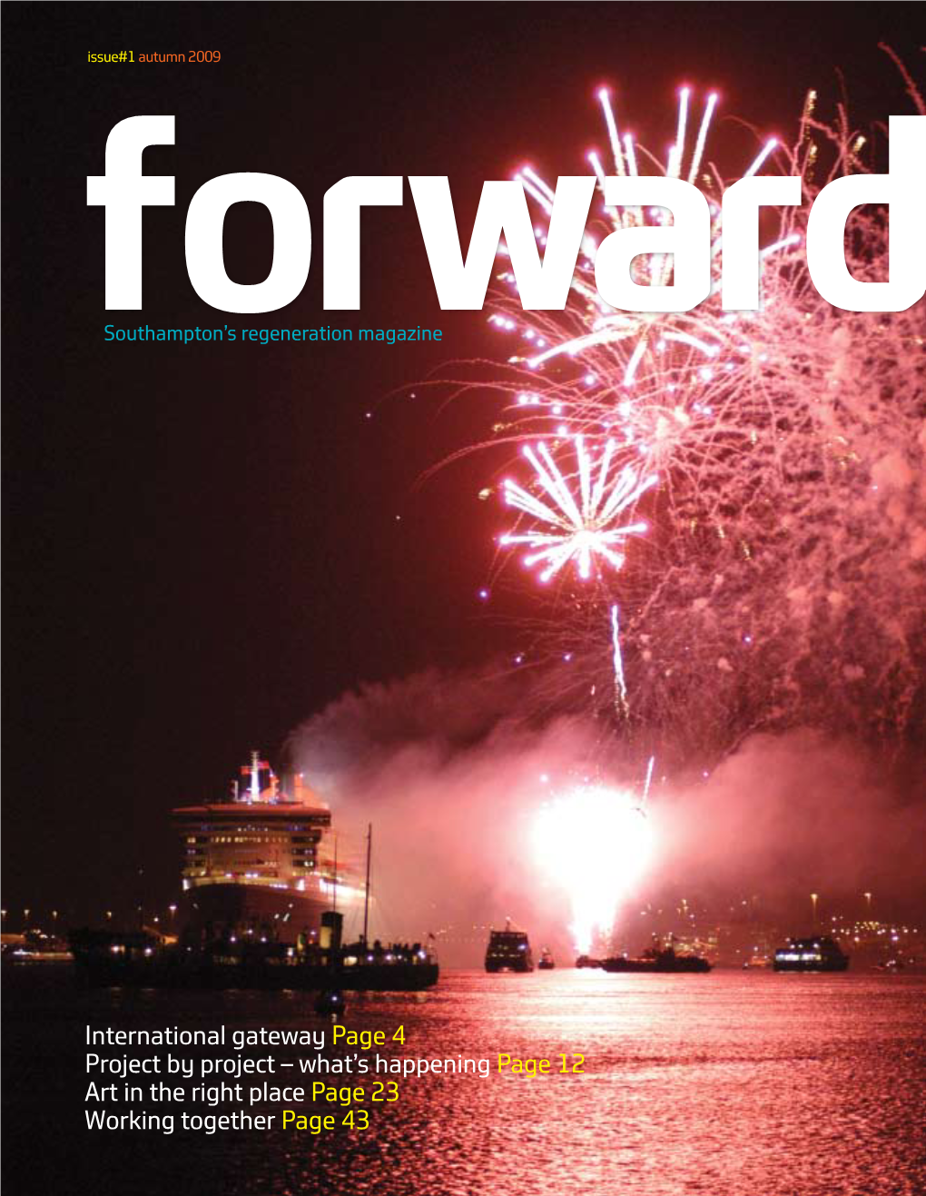 Southampton’S Regeneration Magazine