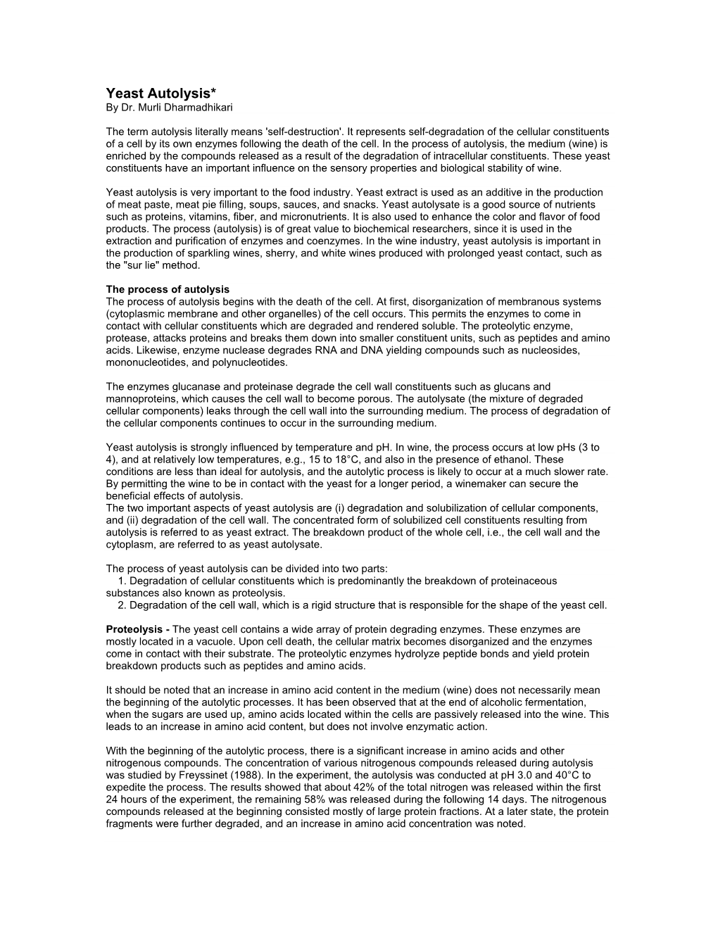 Yeast Autolysis* by Dr
