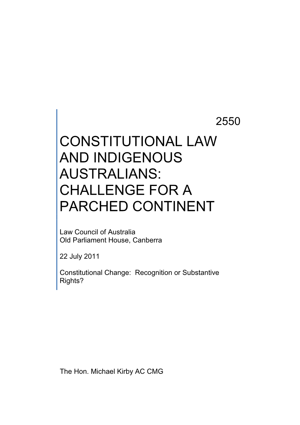 Constitutional Law and Indigenous Australians: Challenge for a Parched Continent