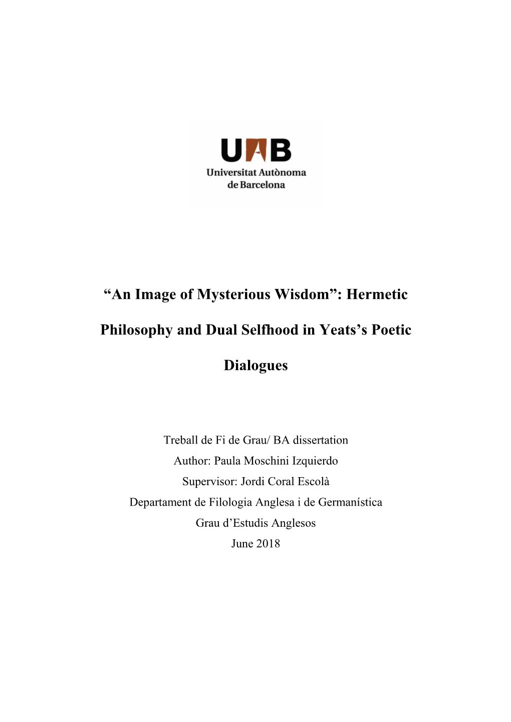 Hermetic Philosophy and Dual Selfhood in Yeats's