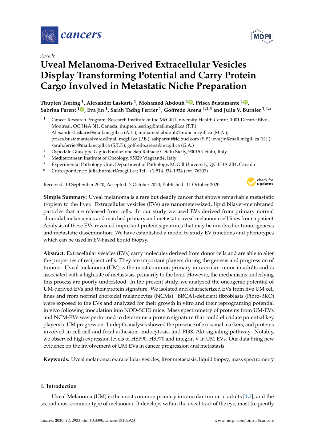 Uveal Melanoma-Derived Extracellular Vesicles Display Transforming Potential and Carry Protein Cargo Involved in Metastatic Niche Preparation