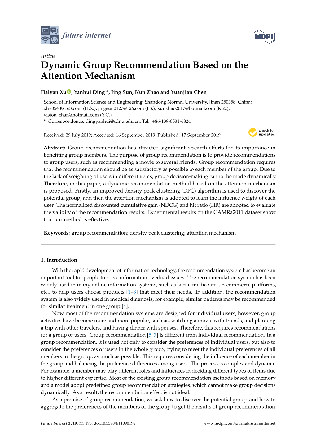 Dynamic Group Recommendation Based on the Attention Mechanism