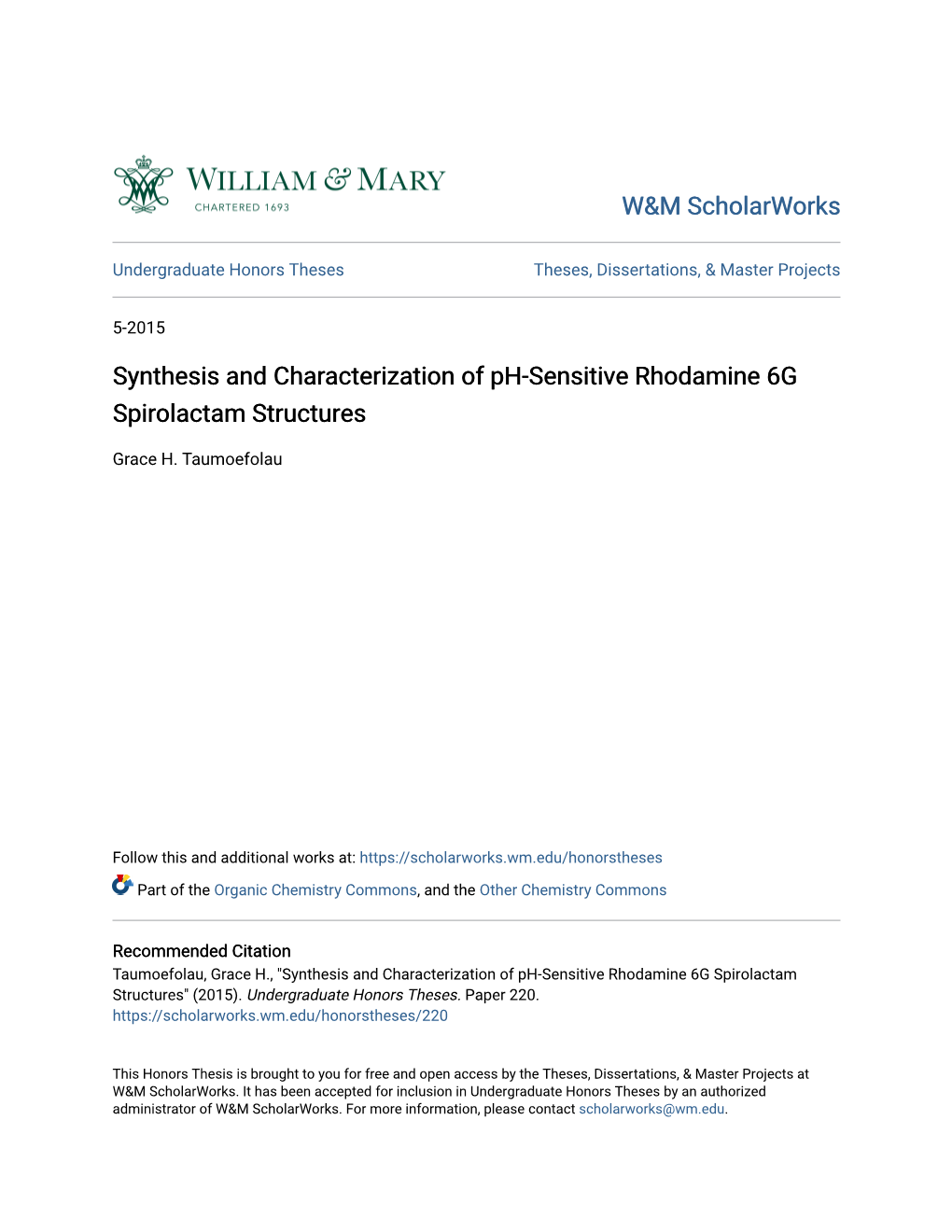 Synthesis and Characterization of Ph-Sensitive Rhodamine 6G Spirolactam Structures