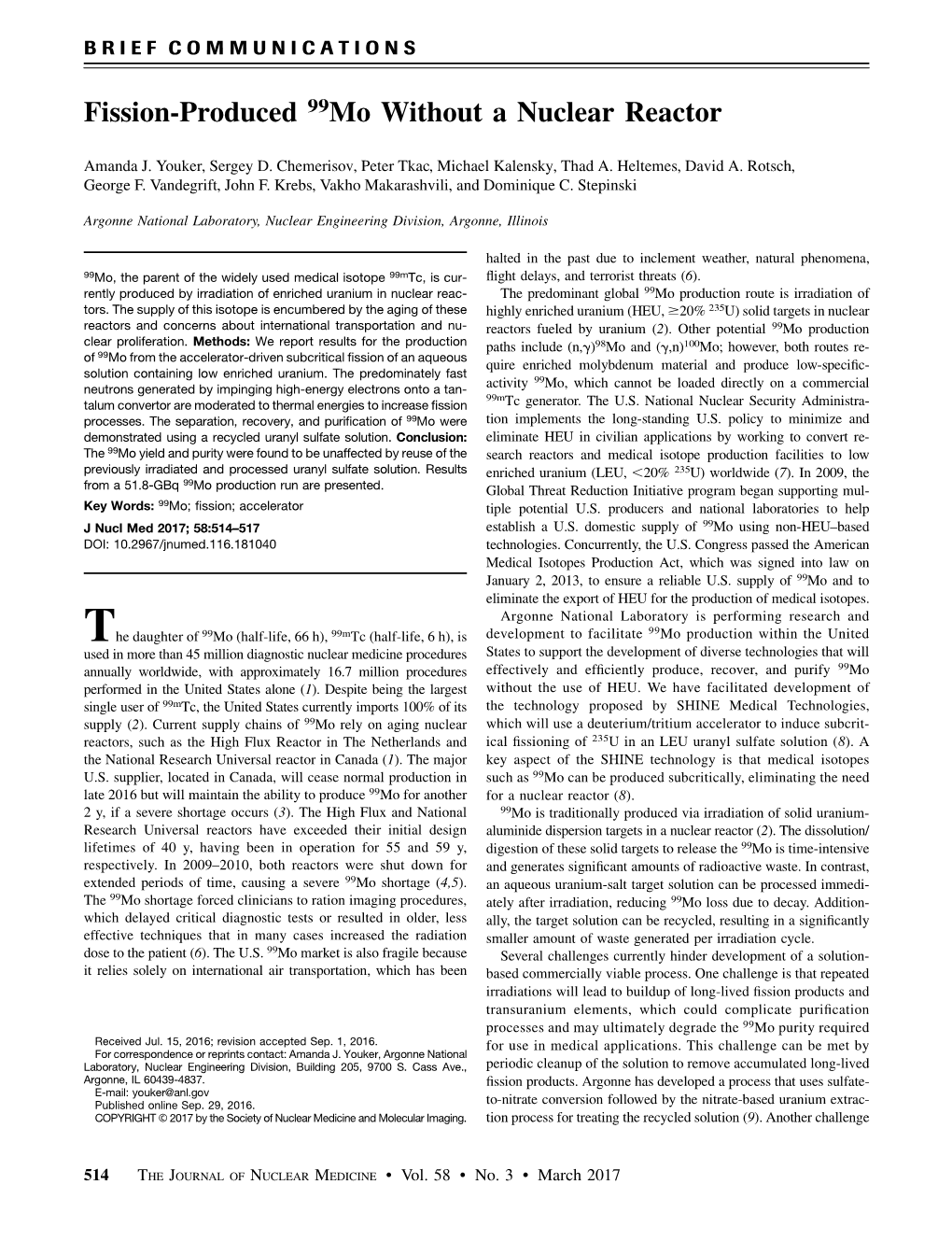 Fission-Produced 99Mo Without a Nuclear Reactor