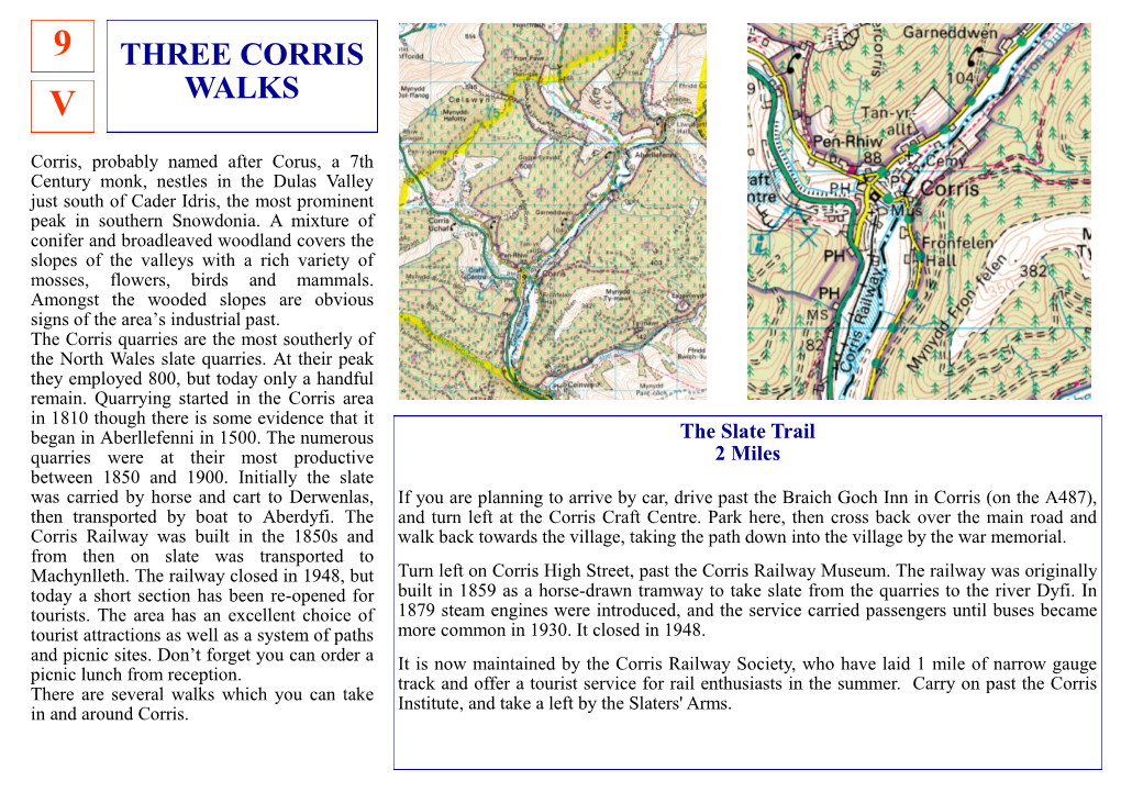 Three Corris Walks