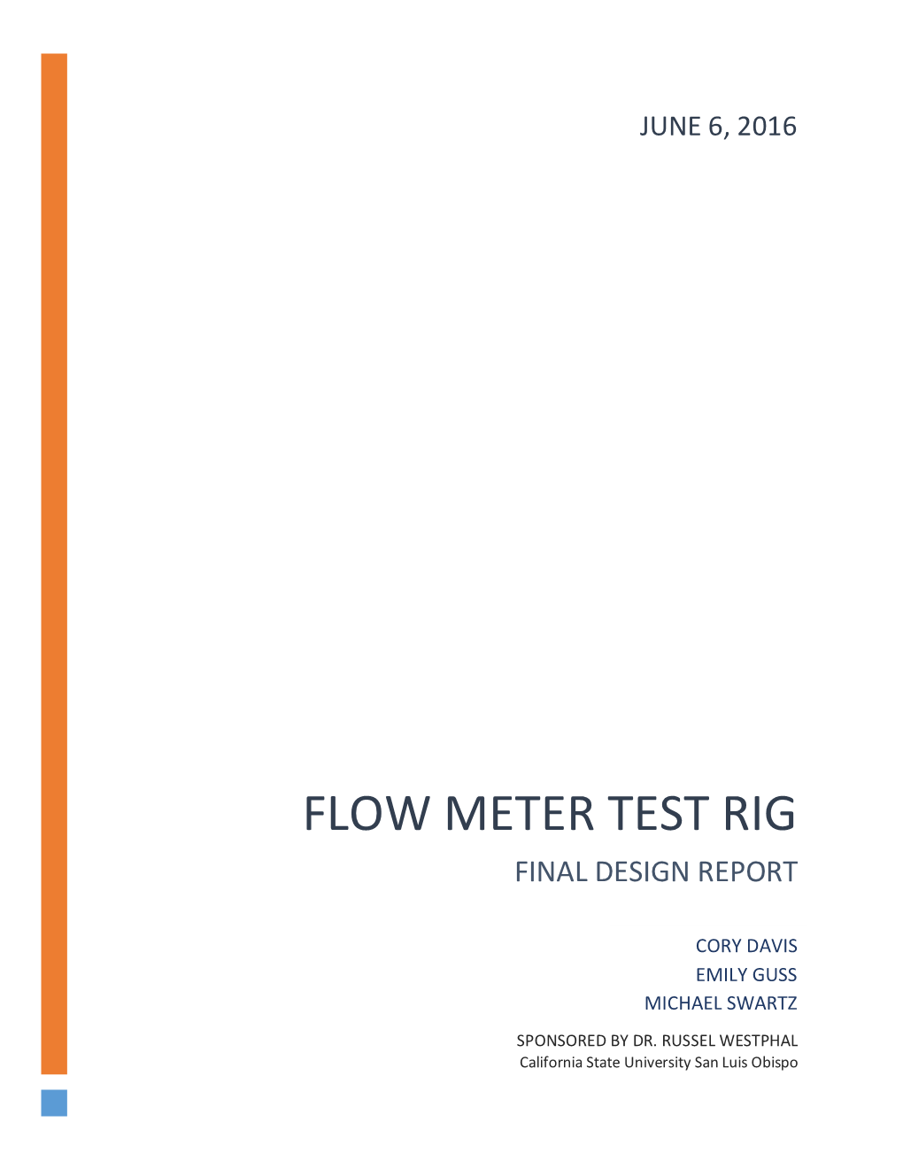 Flow Meter Test Rig Final Design Report