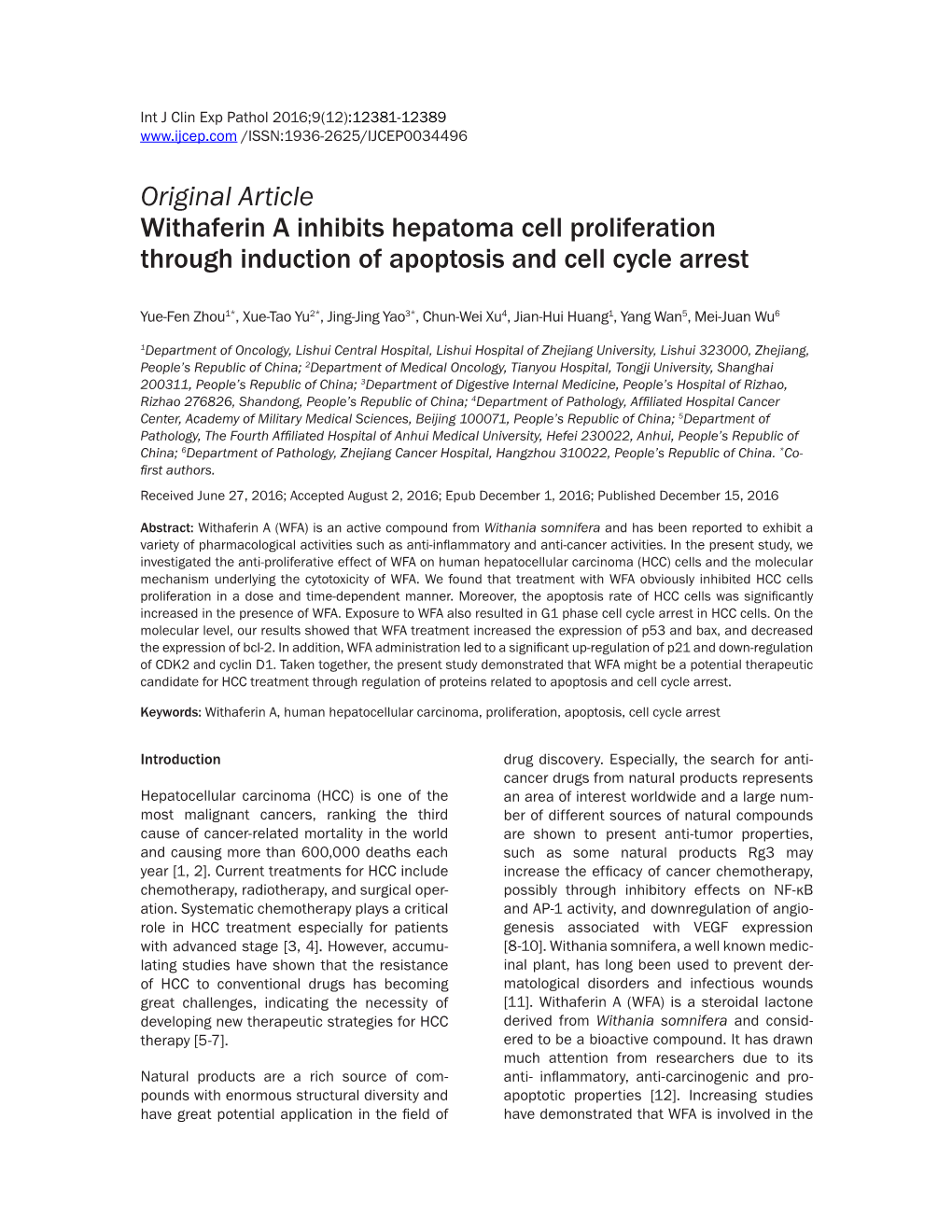 Original Article Withaferin a Inhibits Hepatoma Cell Proliferation Through Induction of Apoptosis and Cell Cycle Arrest