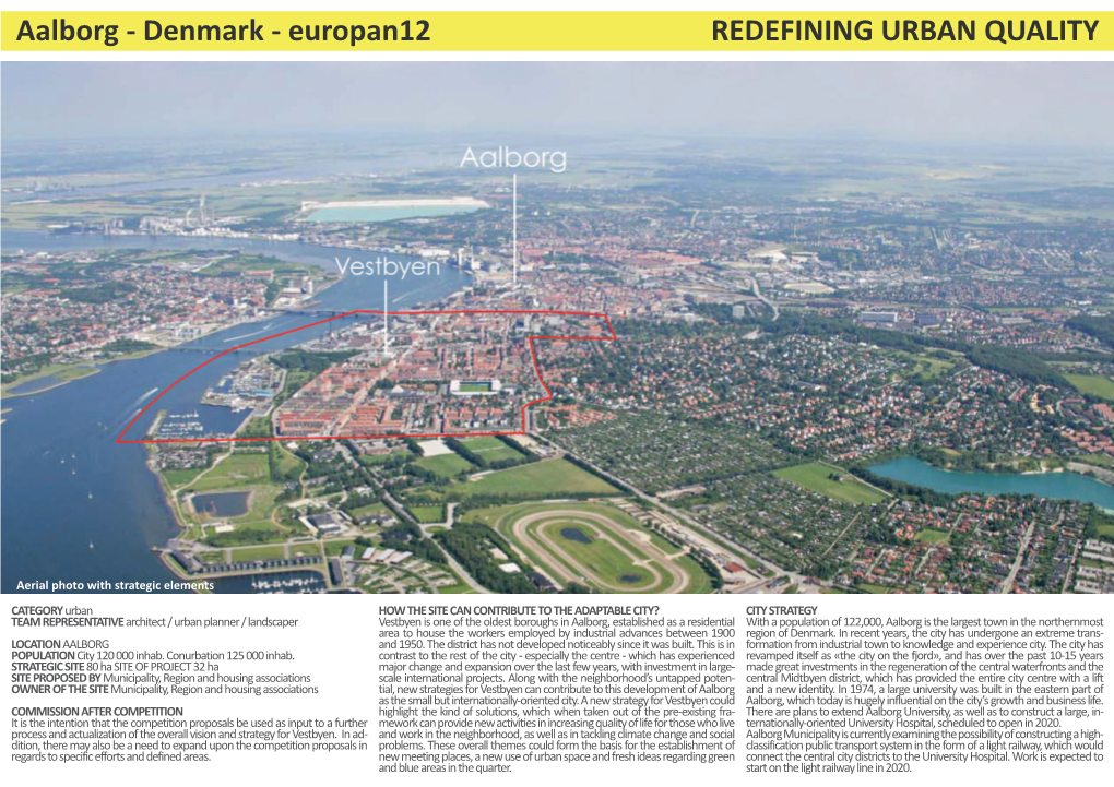 Aalborg - Denmark - Europan12 REDEFINING URBAN QUALITY