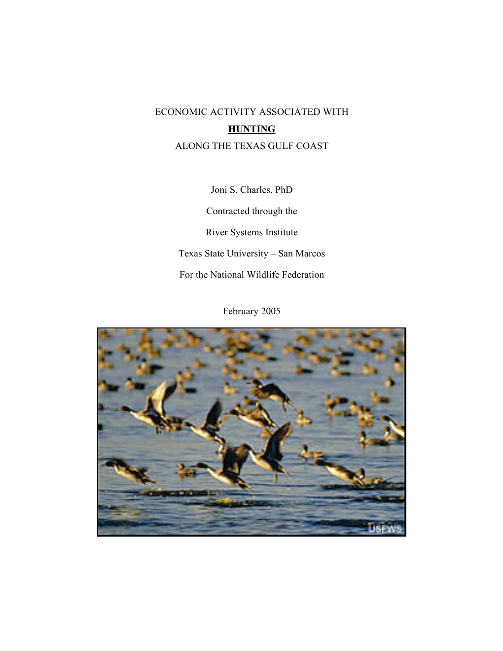 Economic Activity Associated with Hunting Along the Texas Gulf Coast