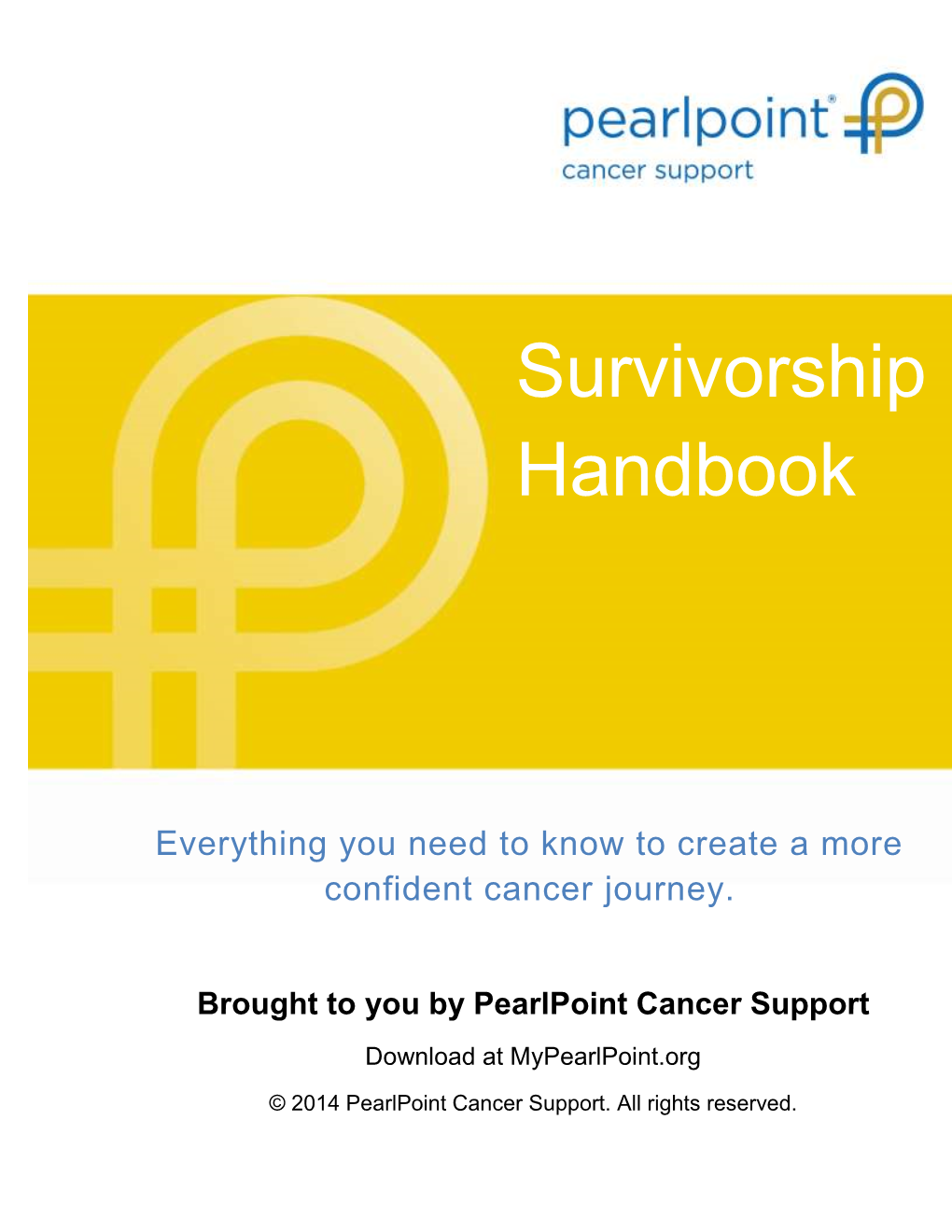 Colorectal Cancer Survivor's Handbook