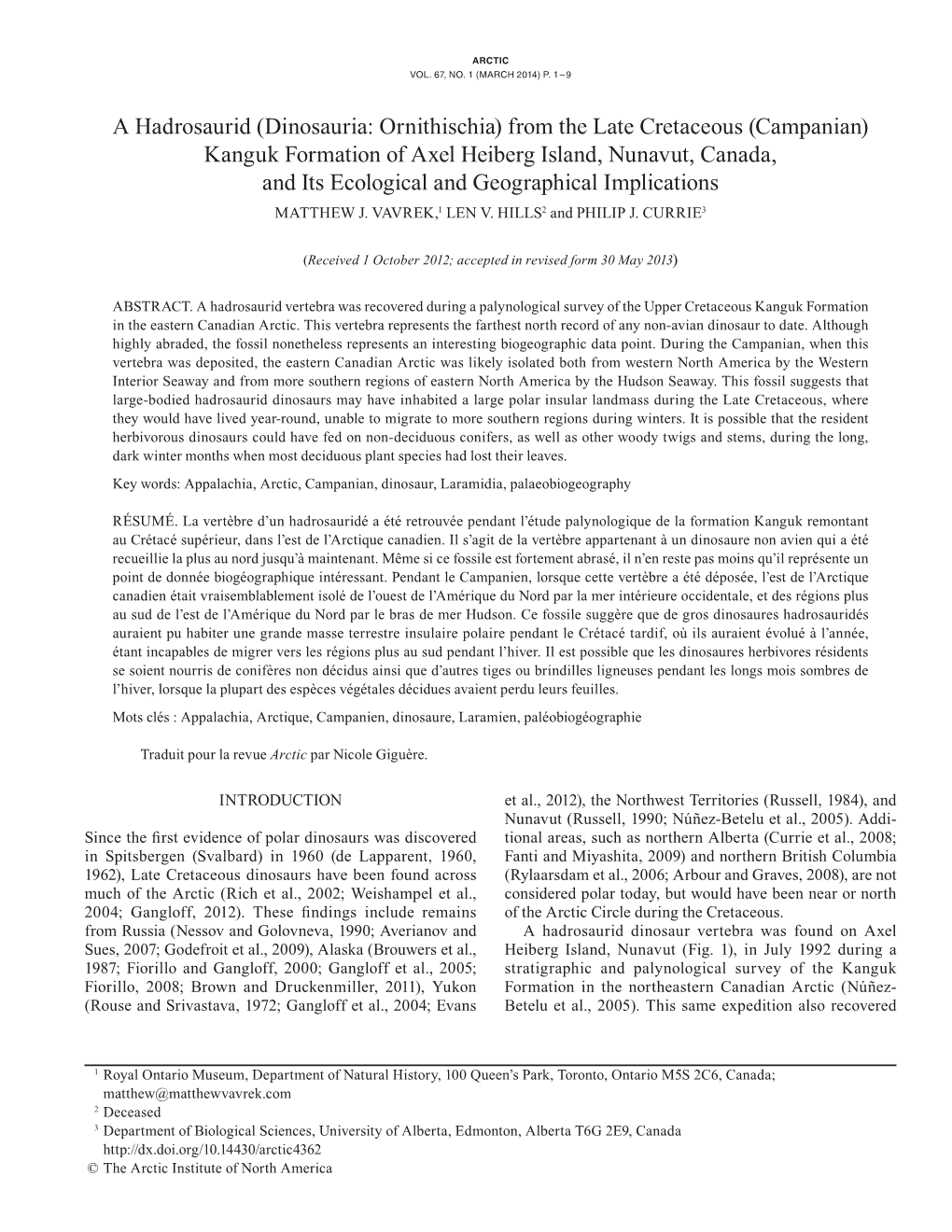 From the Late Cretaceous (Campanian) Kanguk Formation of Axel Heiberg Island, Nunavut, Canada, and Its Ecological and Geographical Implications MATTHEW J