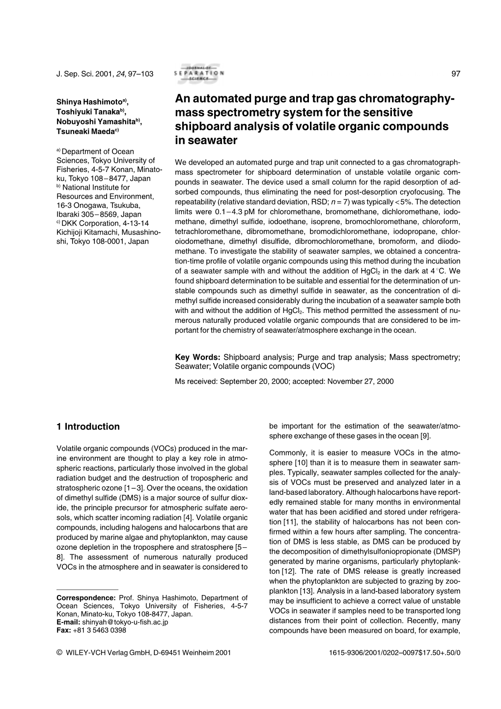 An Automated Purge and Trap Gas Chromatography- Mass Spectrometry System for the Sensitive Shipboard Analysis of Volatile Organi