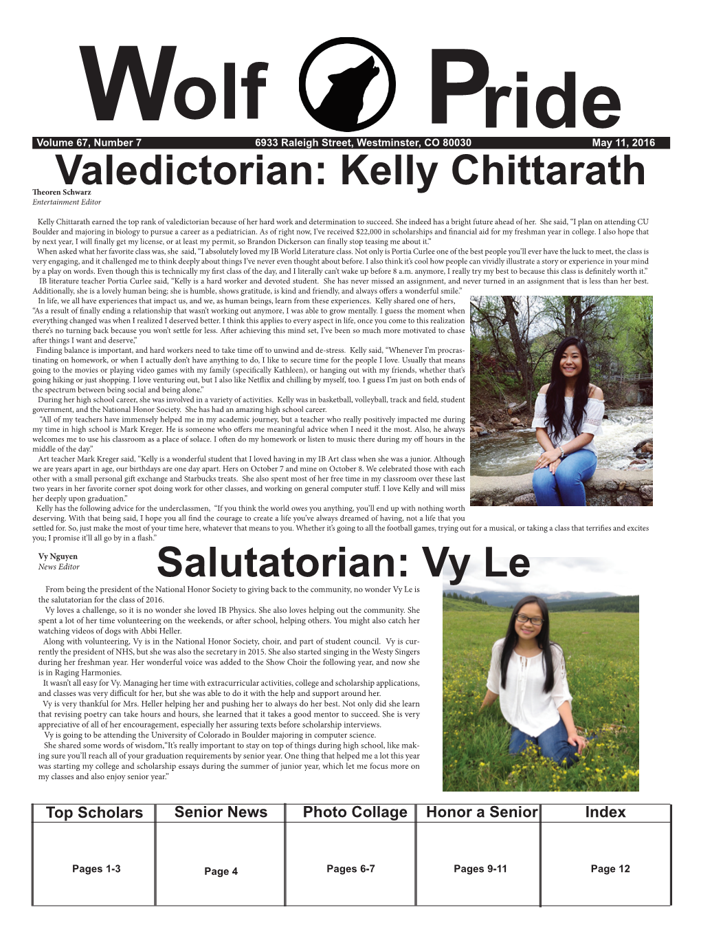 Vy Le from Being the President of the National Honor Society to Giving Back to the Community, No Wonder Vy Le Is the Salutatorian for the Class of 2016