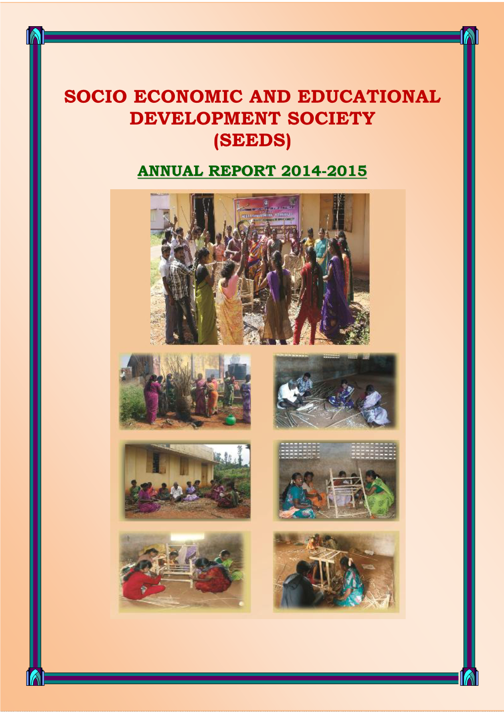 Socio Economic and Educational Development Society