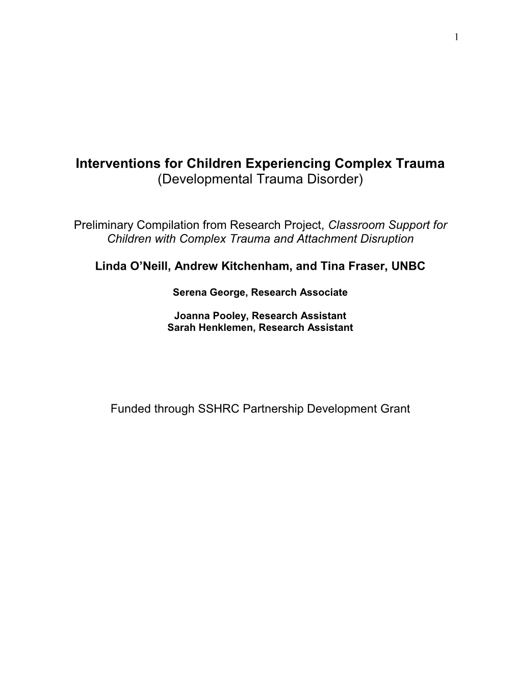 Interventions for Children Experiencing Complex Trauma (Developmental Trauma Disorder)