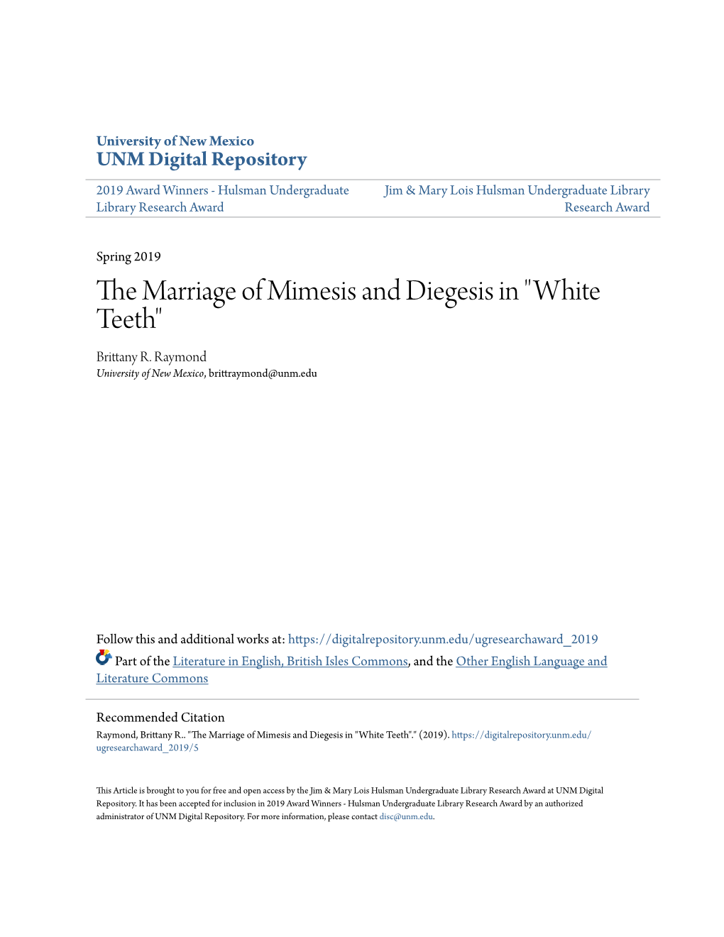 The Marriage of Mimesis and Diegesis in 