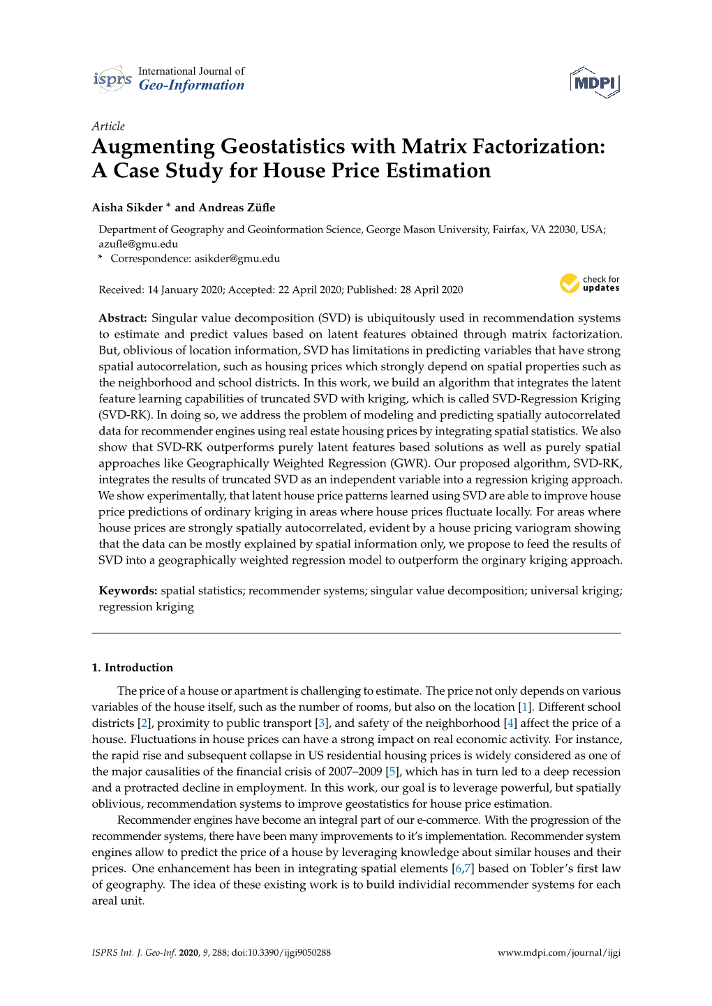 Augmenting Geostatistics with Matrix Factorization: a Case Study for House Price Estimation