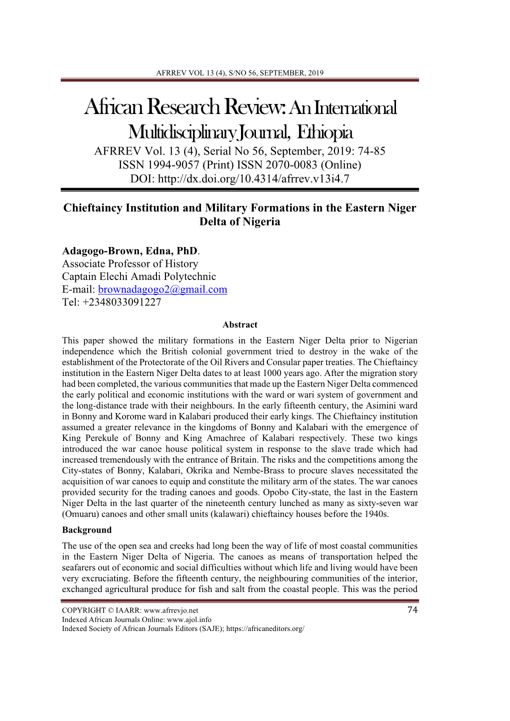 AFRREV VOL 13 (4), S/NO 56, SEPTEMBER, 2019 African Research Review: an International Multidisciplinary Journal, Ethiopia AFRREV Vol