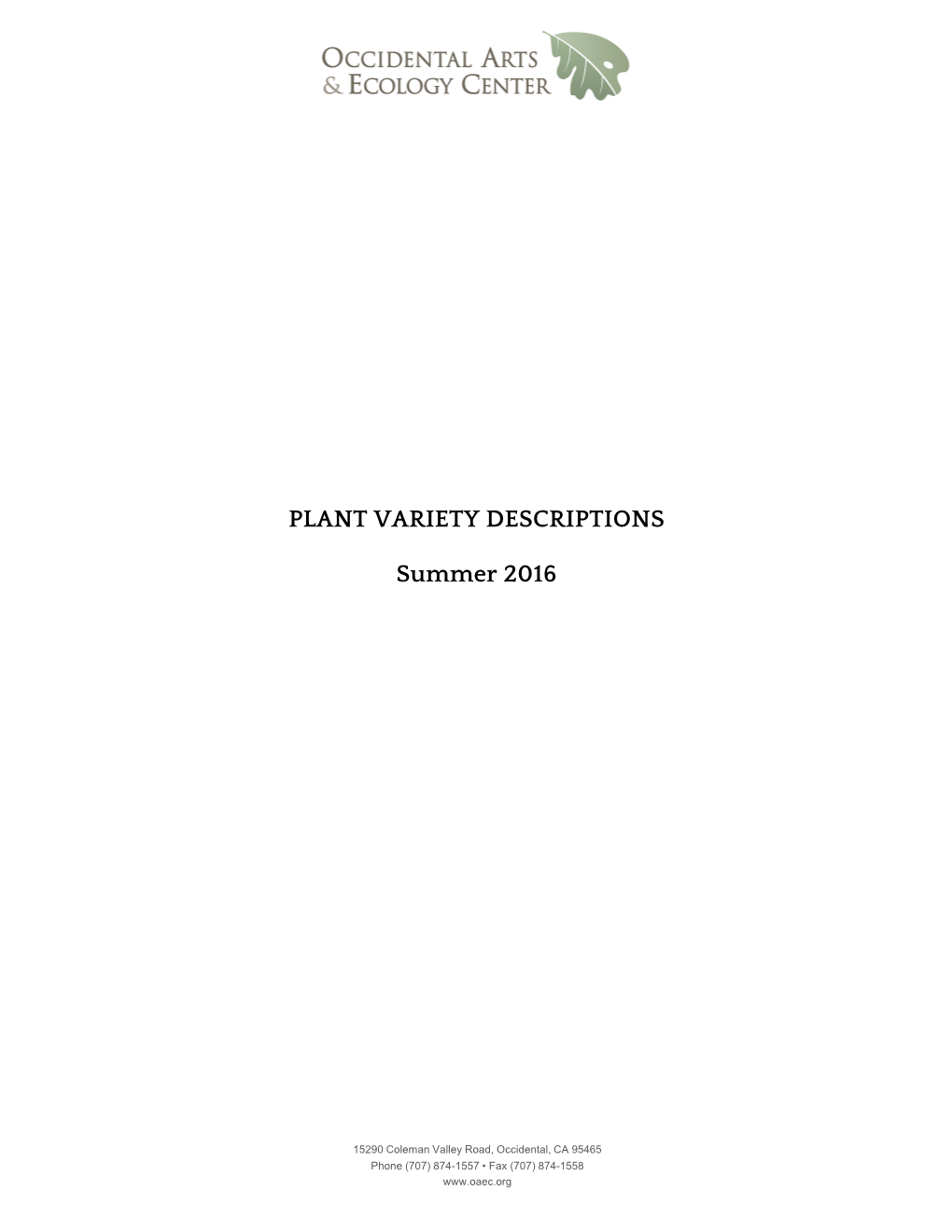 PLANT VARIETY DESCRIPTIONS Summer 2016