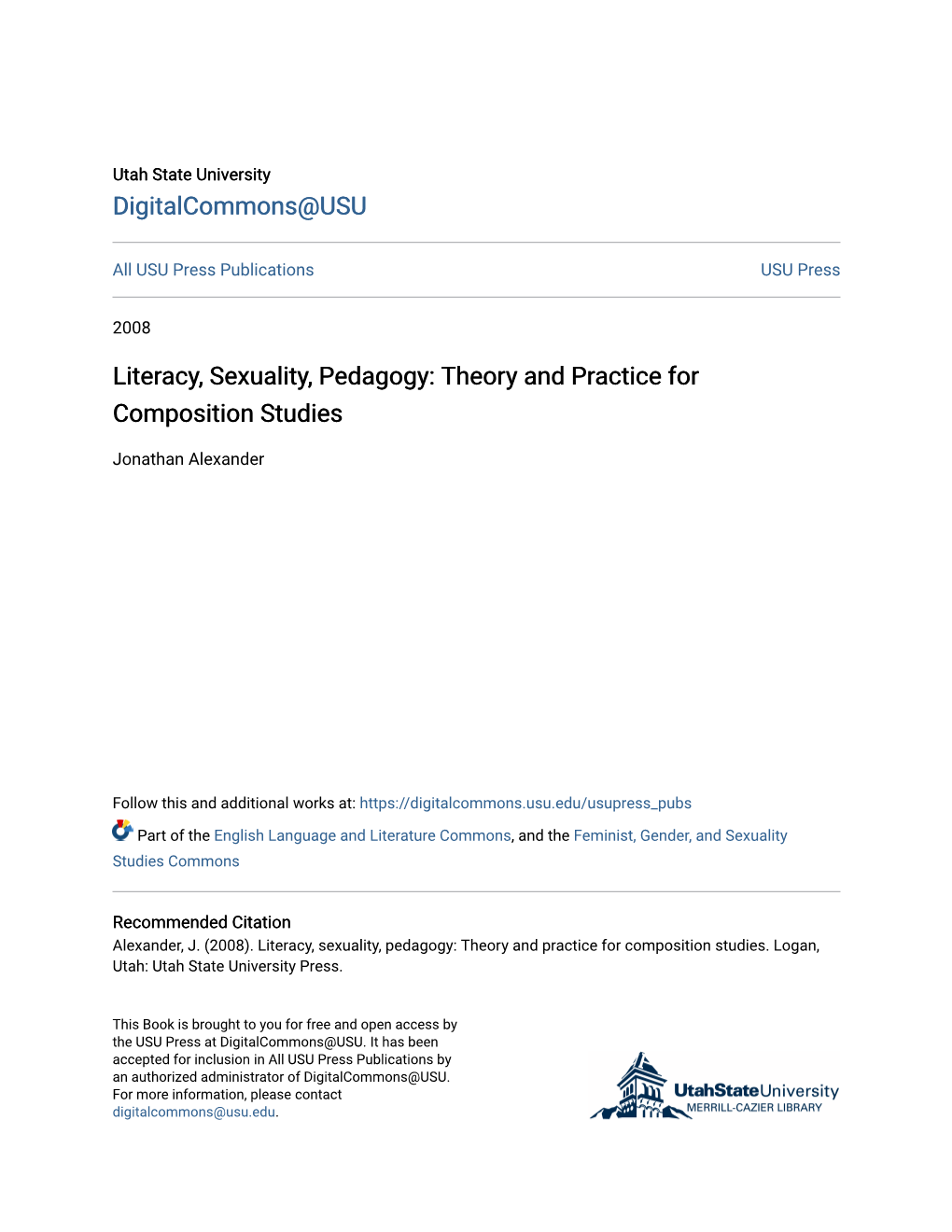 Literacy, Sexuality, Pedagogy: Theory and Practice for Composition Studies