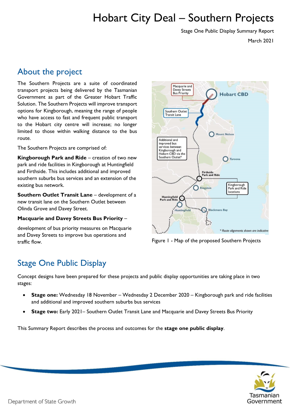 Hobart City Deal – Southern Projects Stage One Public Display Summary Report March 2021