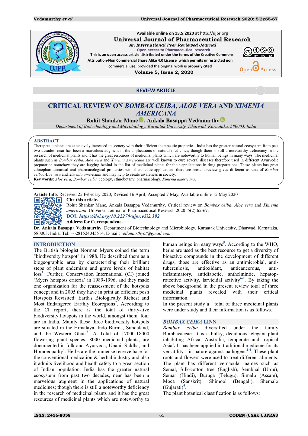 Critical Review on Bombax Ceiba, Aloe Vera and Ximenia