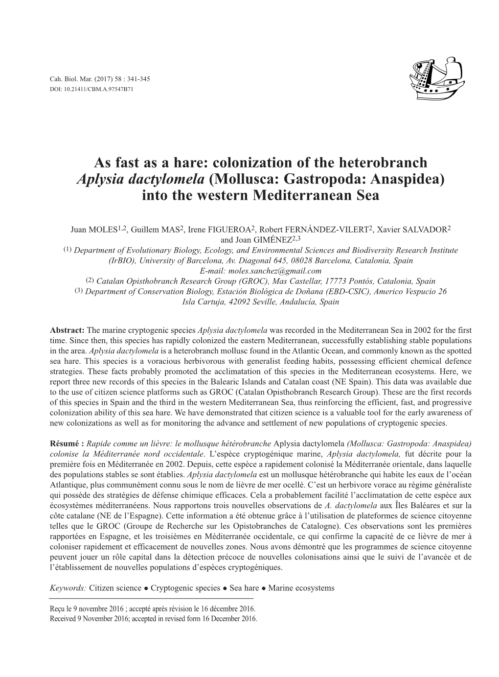 As Fast As a Hare: Colonization of the Heterobranch Aplysia Dactylomela (Mollusca: Gastropoda: Anaspidea) Into the Western Mediterranean Sea