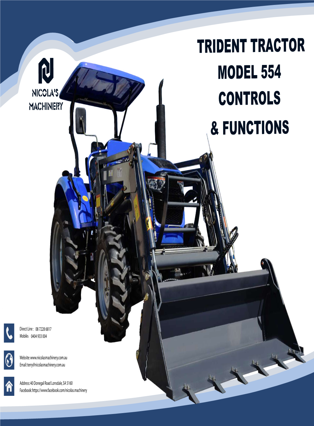 Trident Tractor Model 554 Controls & Functions