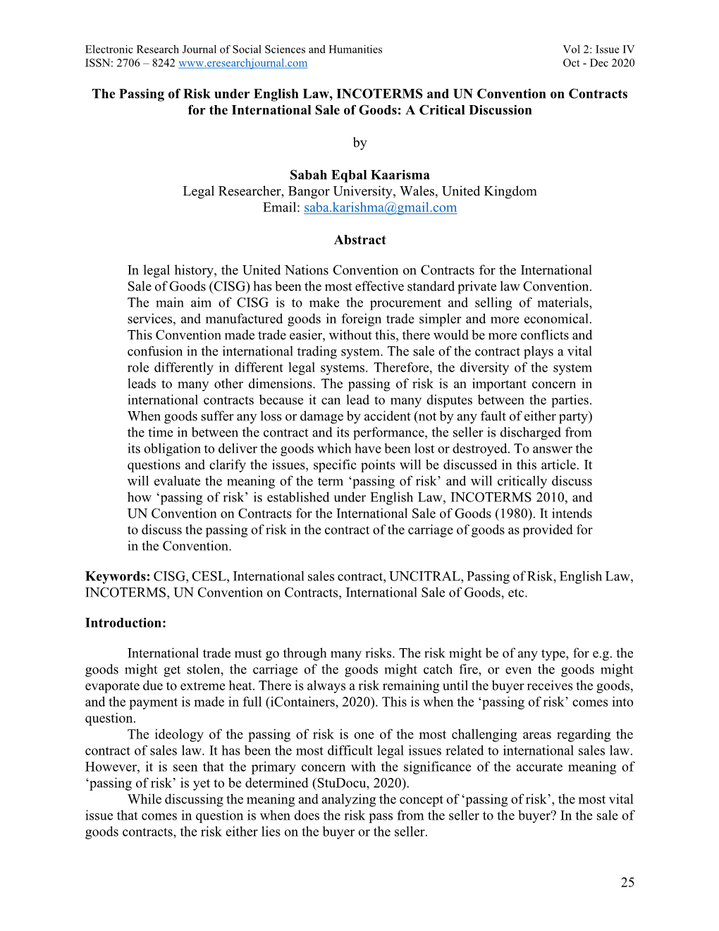 25 the Passing of Risk Under English Law, INCOTERMS and UN