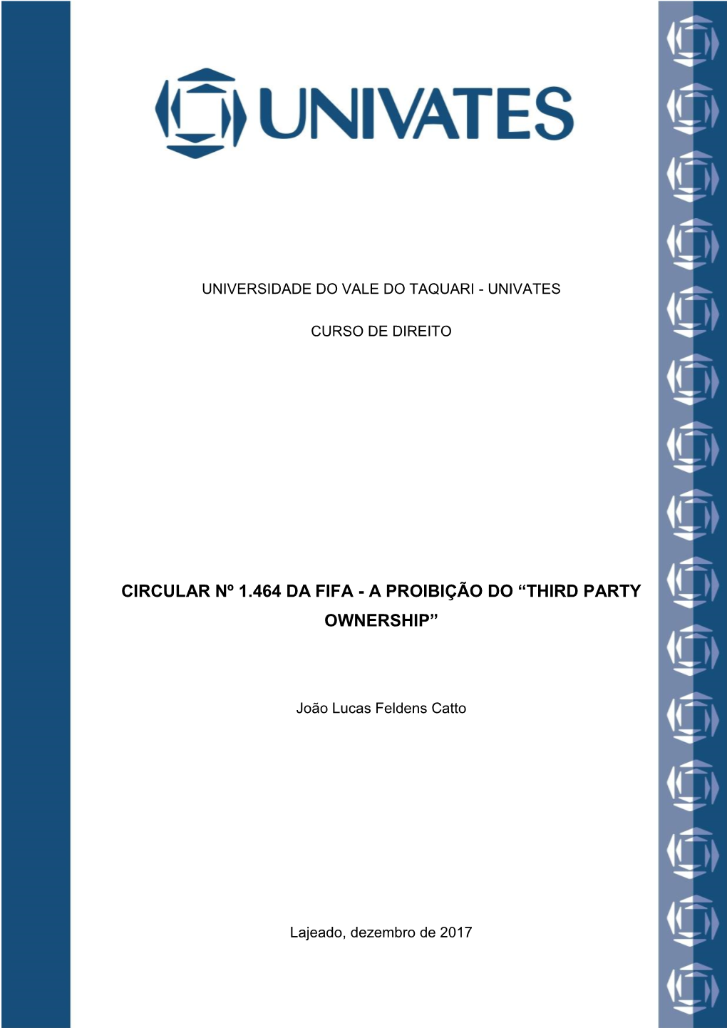 Circular Nº 1.464 Da Fifa - a Proibição Do “Third Party Ownership”