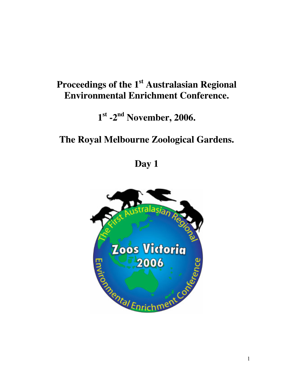 Proceedings of the 1 Australasian Regional Environmental