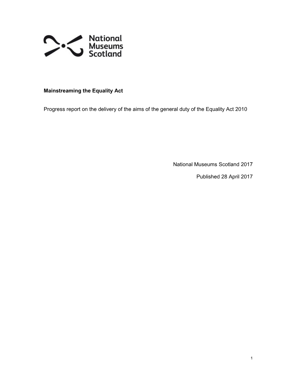 Mainstreaming the Equality Act Progress Report on the Delivery of The