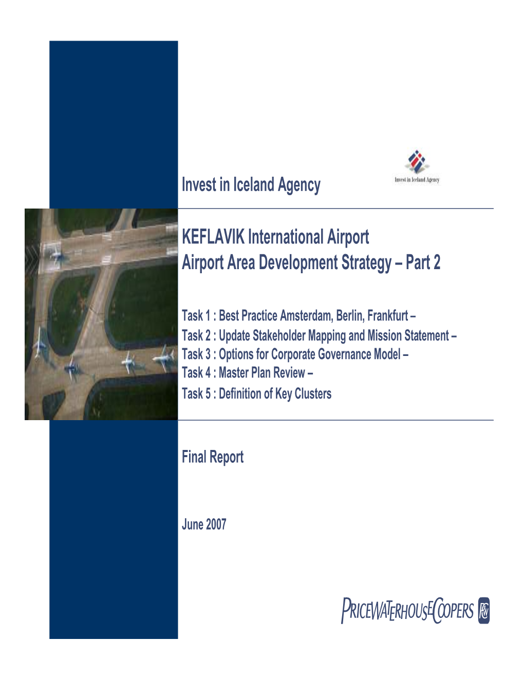 KEFLAVIK International Airport Airport Area Development Strategy – Part 2