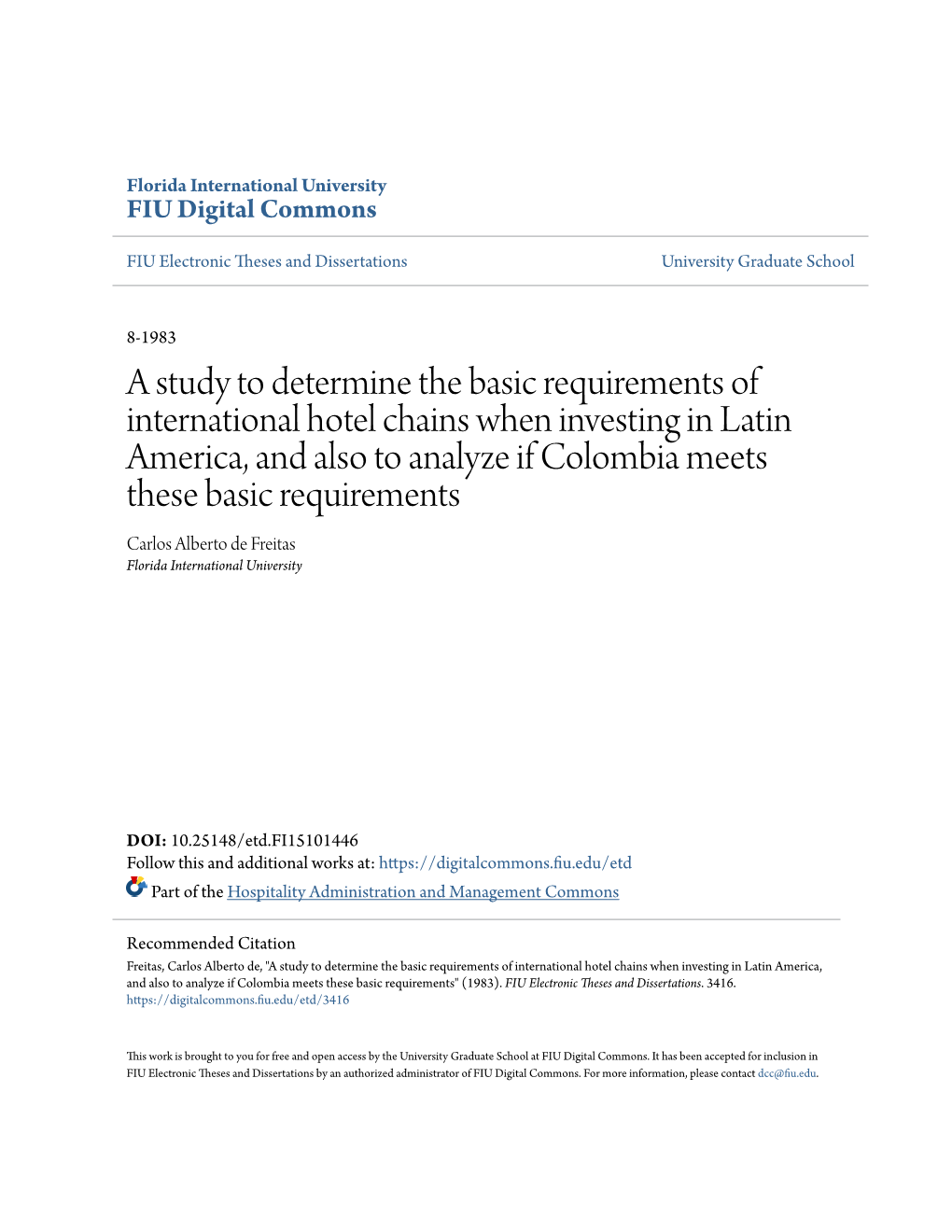 A Study to Determine the Basic Requirements of International Hotel