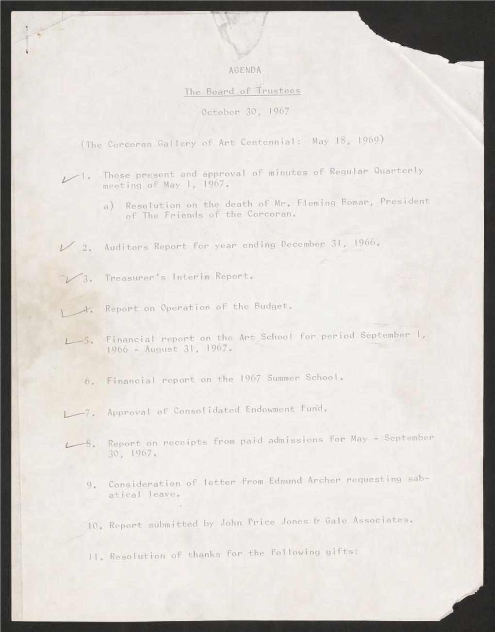 I. Those Present and Approval of Minutes of Regular Quarterly Meeting of May I, 1967