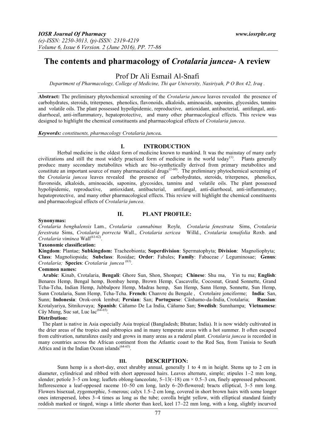 The Contents and Pharmacology of Crotalaria Juncea- a Review