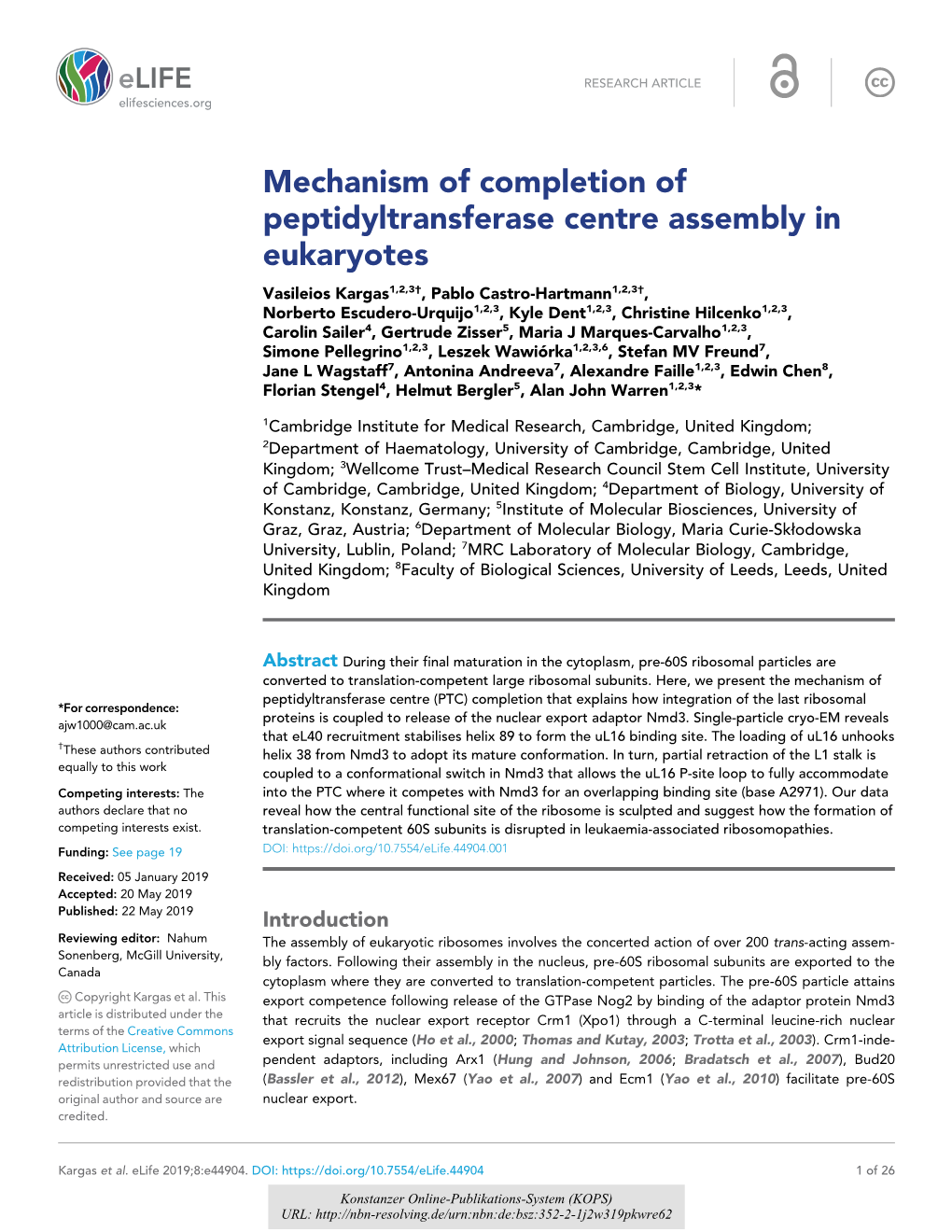 Mechanism of Completion of Peptidyltransferase Centre