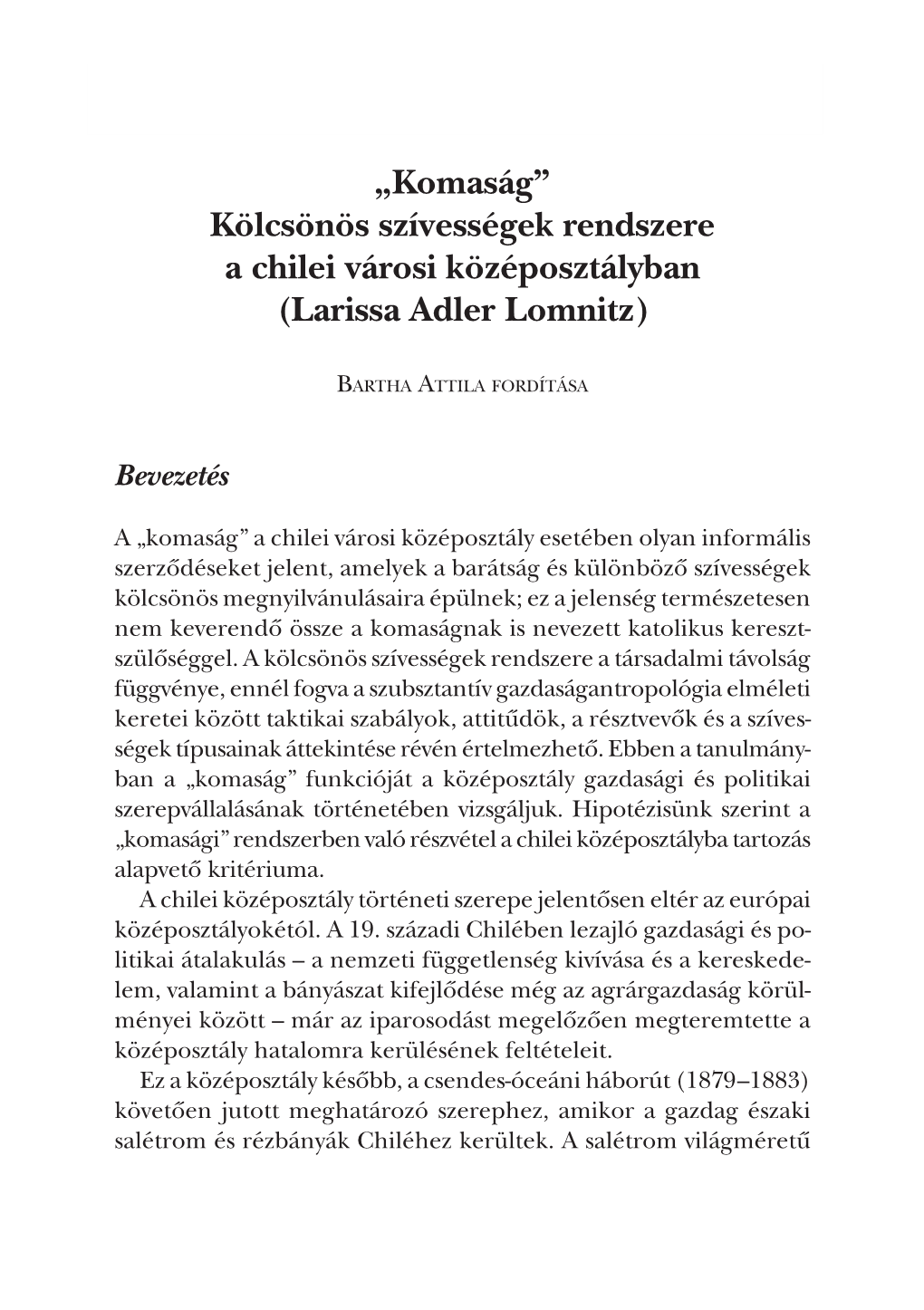 „Komaság” Kölcsönös Szívességek Rendszere a Chilei Városi Középosztályban (Larissa Adler Lomnitz)