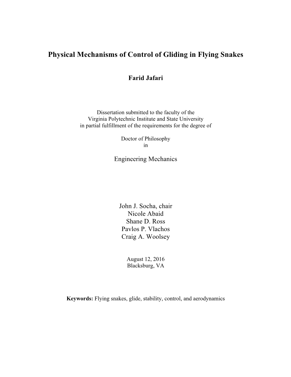 Physical Mechanisms of Control of Gliding in Flying Snakes